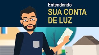 Entendendo sua Conta de Luz [upl. by Navi813]