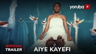 Aiye Kayefi Yoruba Movie 2024  Official Trailer  Now Showing On YorubaPlus [upl. by Alrrats]