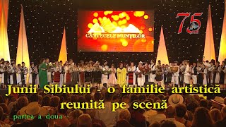 Junii Sibiului o familie artistică reunită pe scenă la Festivalul Cântecele Munților Sibiu 2019 [upl. by Selda]