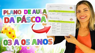 🐰 PLANO DE AULA COM ATIVIDADES PARA PÁSCOA  EDUCAÇÃO INFANTIL [upl. by Wallas]