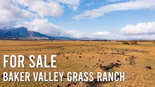 Baker Valley Grass Ranch [upl. by Valma]