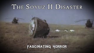 Dead on Arrival The Soyuz 11 Disaster  A Short Documentary  Fascinating Horror [upl. by Joscelin225]