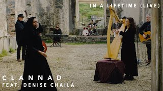 Clannad  In A Lifetime Live feat Denise Chaila Official Video [upl. by Enidaj]