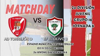 AD Torrejón D vs EF El Olivo B  J6  2a Juvenil G16 [upl. by Okin]