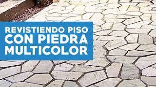 ¿Cómo revestir un piso exterior con piedra multicolor [upl. by Kinata]