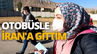 OTOBÜSLE İRANA GİTTİMOTOBÜSLE İRANA NASIL GİDİLİR [upl. by Esemaj77]