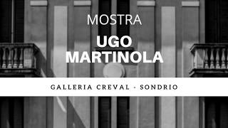 Mostra Ugo Martinola [upl. by Hsirk]