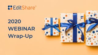 EditShare Webinar Highlights 2020 [upl. by Farlee]