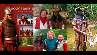 Rouge Brésil  Téléfilm Historique  Épisode 1 [upl. by Arodal275]