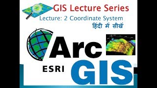 GIS Lecture 2 Coordinate system [upl. by Lehrer937]