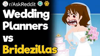 Wedding Planners vs Bridezillas [upl. by Hendricks]