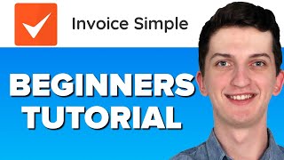 How To Use Invoice Simple  Invoice Simple Tutorial For Beginners 2022 [upl. by Atinek981]