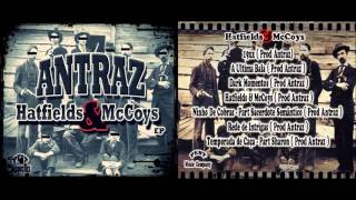 Antraz  Hatfields amp McCoys EP Completo [upl. by Nedloh]