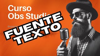 COMO AGREGAR FUENTE DE TEXTO EN OBS STUDIO Y DARLE DESPLAZAMENTO [upl. by Werby]