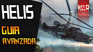 🟢 GUIA Avanzada HELICOPTEROS  War Thunder Español warthunder [upl. by Gaskins235]