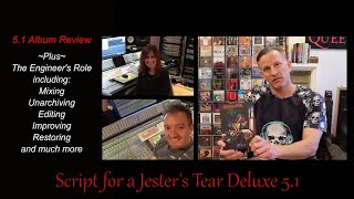 Script for a Jesters Tear Deluxe  51 Surround Album Review  Plus the Engineers Perspective [upl. by Arbas]