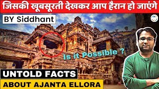 Ajanta Ellora Caves  Know the history and facts in detail by Siddhant Agnihotri  Study Glows [upl. by Enieledam]