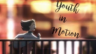 Youth in Motion A Place Further than the Universe AMV [upl. by Urd710]