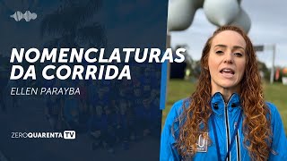 Nomenclaturas da corrida  Dicas para corredores  040 TV [upl. by Anett483]