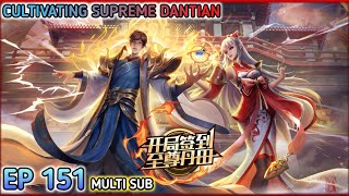 Cultivating Supreme Dantian Ep 151 Multi Sub 1080p HD [upl. by Eux]