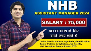 NHB ASSISTANT MANAGER RECRUITMENT 2024  FULL DETAILS [upl. by Adnahsar]