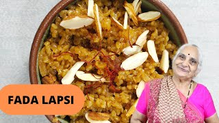 Mouth watering Fada ni Lapsi recipe by Gujju Ben I फादा लपसी की रेसिपी I હોમમેઇડ ફાડા લાપસી રેસીપી [upl. by Bak238]