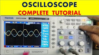 167 How to use OSCILLOSCOPE  Digital Storage Oscilloscope DSO  Complete Tutorial [upl. by Eintirb]