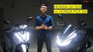 43 CÙNG PHÂN KHÚC XE GA HONDA 150cc LỰA CHỌN SH HAY PCX [upl. by Esirahs21]