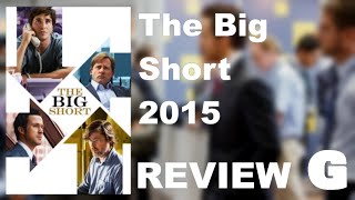 The Big Short 2015  GATM Review [upl. by Dicky]