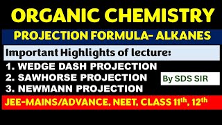 6 CONFORMATIONS IN ALKANE Organic chemistry BY SDS SIR [upl. by Aiden]