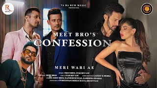 Confession  Meri Wari Ae I Meet Bros I Star Boy LOC I Karishma Sharma I Rajniesh Duggal  Ta Ra Rum [upl. by Nodearb]