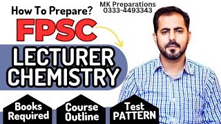 FPSC Lecturer Chemistry Preparation Complete Details 2024  Course Outline amp Recommended Books [upl. by Akcira]