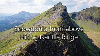 Hiking Nantlle Ridge Snowdonia Drone footage DJI Air2S [upl. by Martens]