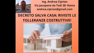 Decreto Salva Casa Riviste Le Tolleranze Costruttive [upl. by Salem]