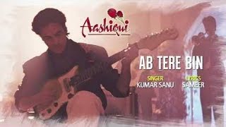 Ab Tere Bin Jee Lenge Hum  Aashiqui 1990 BluRay HindiDD51 Video Song 1080p ESubsmkv [upl. by Dodge]