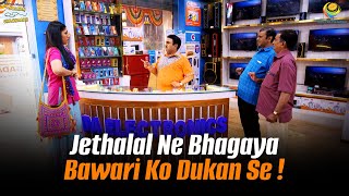 Jethalal Ne Bhagaya Bawari Ko Dukan Se   Taarak Mehta Ka Ooltah Chashmah  तारक मेहता [upl. by Helbona]