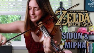 Sidon amp Mipha Themes The Legend of Zelda Breath of the Wild   Violin  piano [upl. by Nonnaihr]