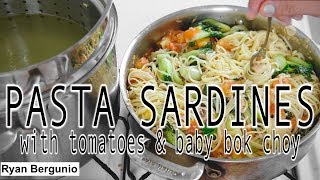 PASTA SARDINES WITH TOMATOES AND BABY BOK CHOY [upl. by Enyale494]