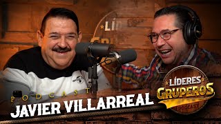 JAVIER VILLARREAL en Líderes Gruperos Ep 33 [upl. by Ahtebat]