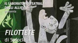 Filottete di Sofocle Gruppo teatrale della Normale  19 giugno 2015 [upl. by Norihs771]