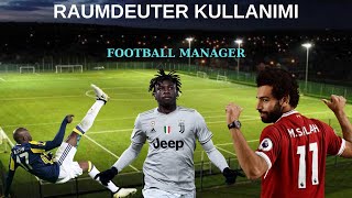 RAUMDEUTER KULLANIMI  RAUMDEUTER İLE UYUMLU ROLLER  RAUMDEUTER TAKTİĞİ  FOOTBALL MANAGER  FM [upl. by Nuahsyt218]