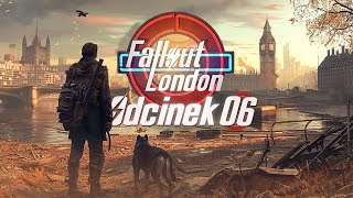 Fallout London PL 6  Napad na bank  Gameplay PL 4K  Spolszczenie [upl. by Lotsirb]