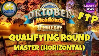 Qualifying round FTP MASTER DIV  Oktober Meadows 9hole cup [upl. by Gradeigh]