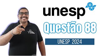 QUESTÃO 88  UNESP 2024  respvp [upl. by Ayojal]