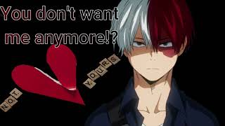 Breaking up with your boyfriend Shoto Todoroki Shoto x listener [upl. by Gnuhp]