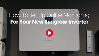 How To Set Up Online Monitoring For Your Sungrow Inverter  GEM Energy [upl. by Adnovahs694]