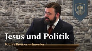 Jesus und Politik  Tobias Riemenschneider [upl. by Assira65]