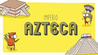 Imperio Azteca [upl. by Eissoj]