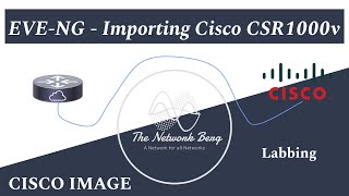 EVENG  Importing a Cisco CSR1000v [upl. by Schenck425]