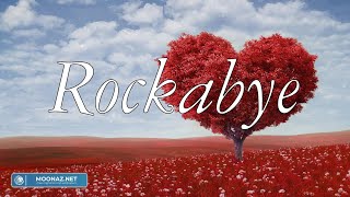 Clean Bandit  Rockabye Lyrics [upl. by Vonni379]